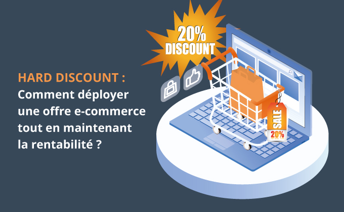 hard-discount-comment-d-ployer-une-offre-e-commerce-tout-en